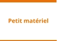Petit matériel